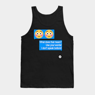 Use Your Words Tank Top